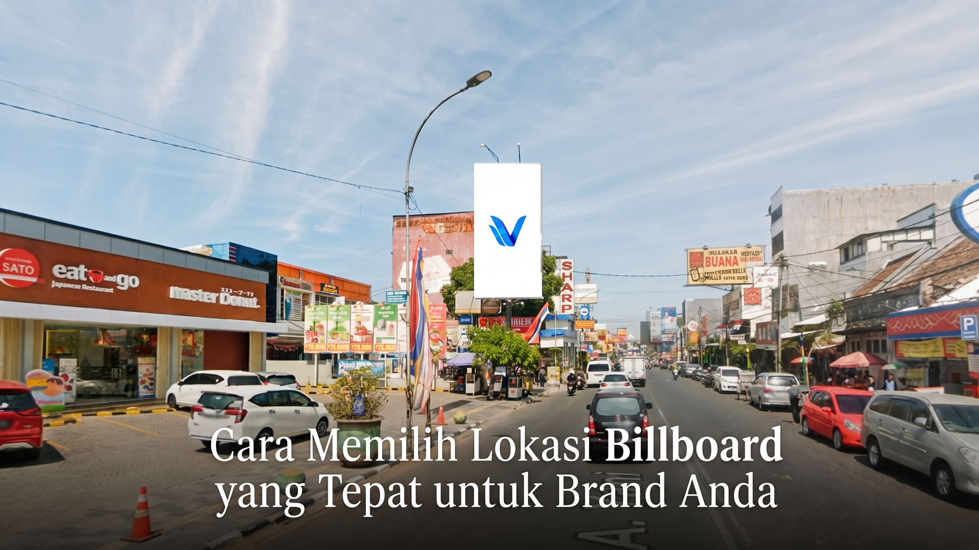 Cara Memilih Lokasi Billboard yang Tepat untuk Brand Anda