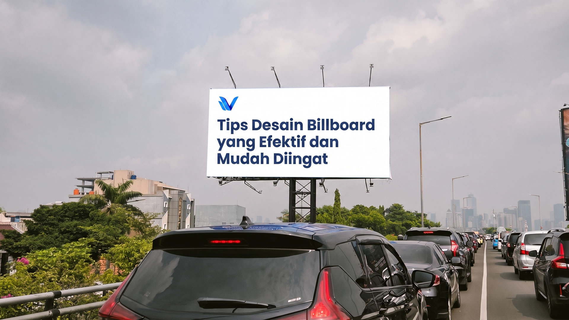 Tips Desain Billboard yang Efektif dan Mudah Diingat